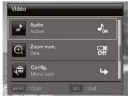 Vidéo Audio Active Zoom num. Dés. Config. Menu suiv MENU : Quit SET : Dét