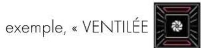 exemple, « VENTILÉE