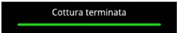 Cottura terminata
