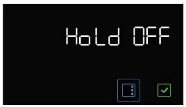 Hold OFF