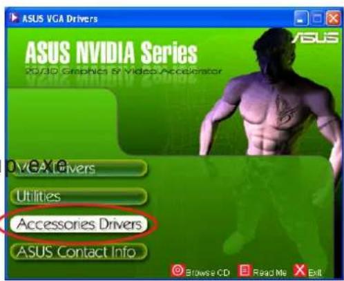 ASUS VGA Drivers ASUS NVIDIA Series ROAD Graphics & Video Accelerator VGA Drivers Utilities Accessories Drivers ASUS Contact Info.