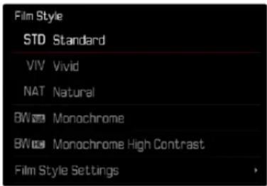 Film Style STD Standard VIV Vivid NAT Natural BW Monochrome BW Monochrome High Contrast Film Style Settings