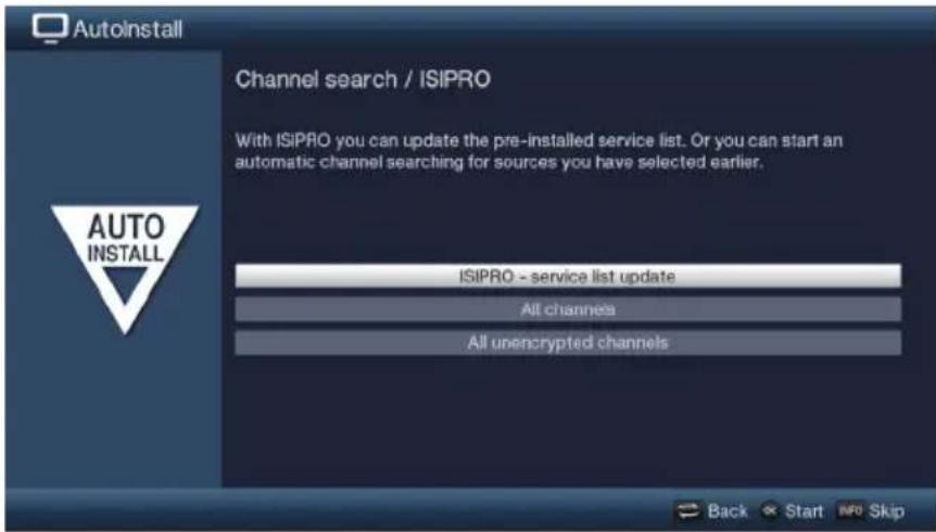 Autoinstall Channel search / ISIPRO With ISIPRO you can update the pre-installed service list. Or you can start an automatic channel searching for sources you have selected earlier. ISIPRO - service list update All channels All unencrypted channels Back Start Info Skip