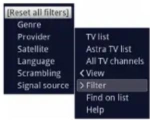 [Reset all filters] Genre Provider Satellite Language Scrambling Signal source TV list Astra TV list All TV channels Filter Find on list Help