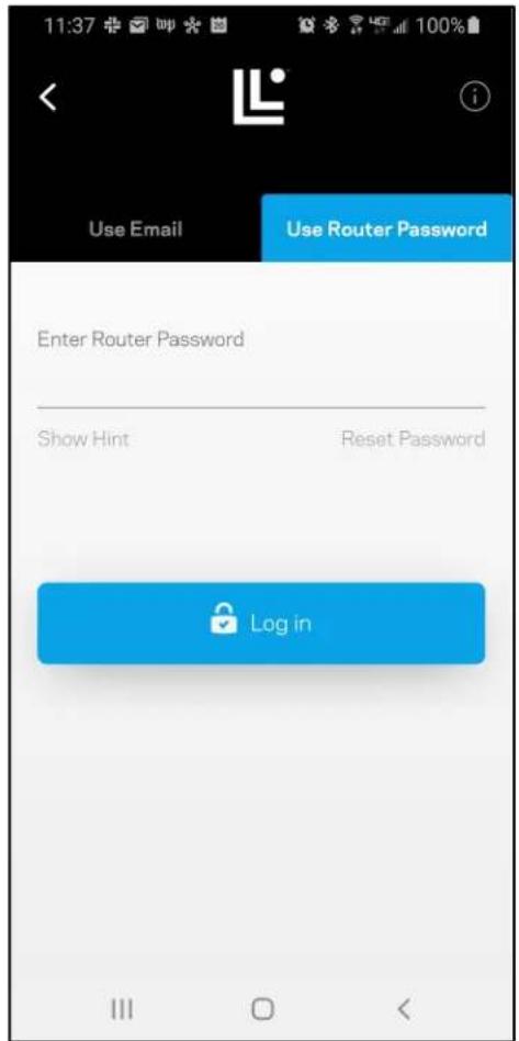 11:37 Use Email Use Router Password Enter Router Password Show Hint Reset Password Log in