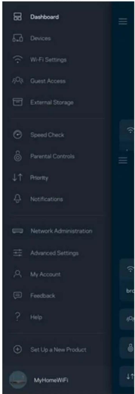 Dashboard Devices Wi-Fi Settings Guest Access External Storage Speed Check Parental Controls Priority Notifications Network Administration Advanced Settings My Account Feedback Help Set Up a New Product MyHomeWiFi