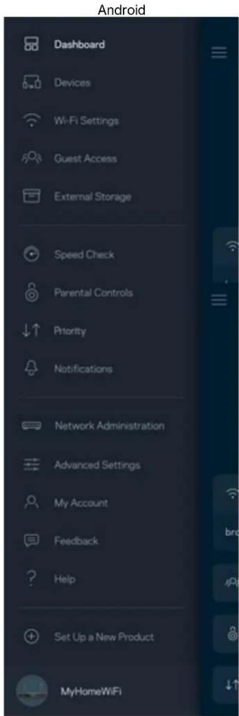 Android Dashboard Devices Wi-Fi Settings Guest Access External Storage Speed Check Parental Controls Priority Notifications Network Administration Advanced Settings My Account Feedback Help Set Up a New Product MyHomeWiFi