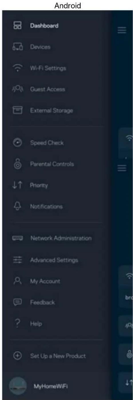 Android Dashboard Devices Wi-Fi Settings Guest Access External Storage Speed Check Parental Controls Priority Notifications Network Administration Advanced Settings My Account Feedback Help Set Up a New Product MyHomeWiFi