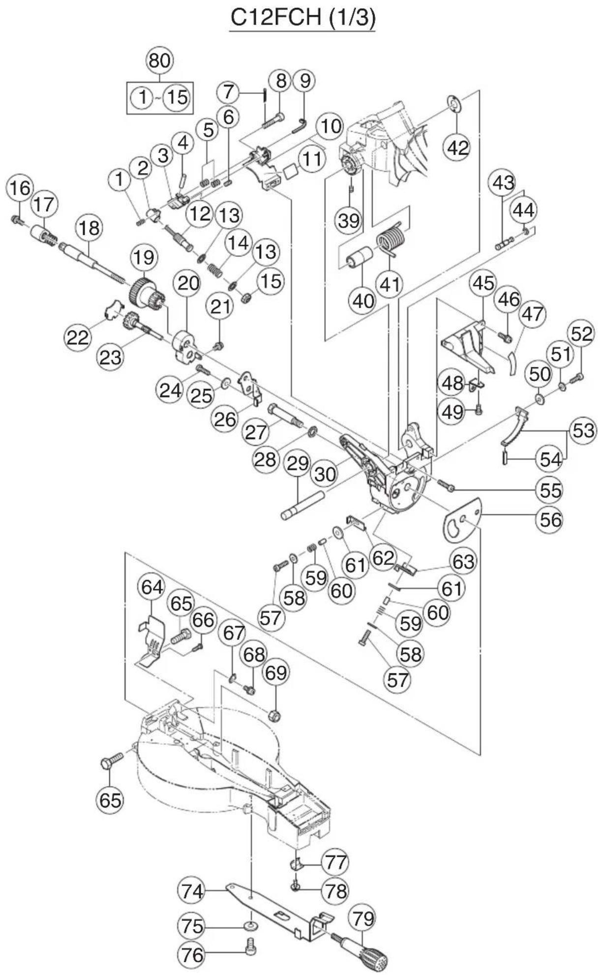 C12FCH (1/3) 80 ①~15 7 8 9 6 10 11 42 39 43 44 40 41 45 46 47 52 20 13 14 13 15 48 49 50 51 53 54 55 56 22 23 24 25 26 27 28 29 30 64 65 66 67 68 69 57 58 60 61 62 63 61 59 58 57 65 74 75 76 77 78 79