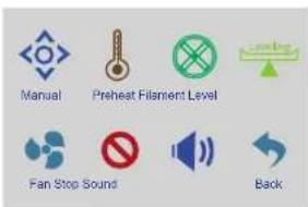 Manual Preheat Filament Level Fan Stop Sound Back
