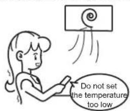 Do not set the temperature too low