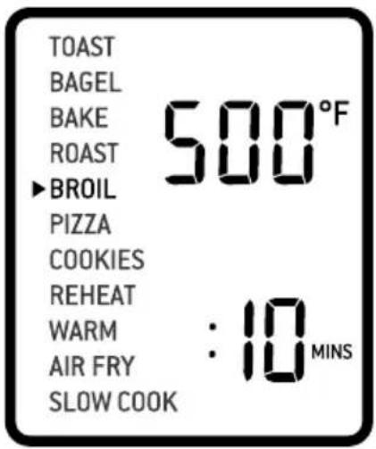 TOAST BAGEL BAKE ROAST ▶BROIL PIZZA COOKIES REHEAT WARM : 10 MINS AIR FRY SLOW COOK