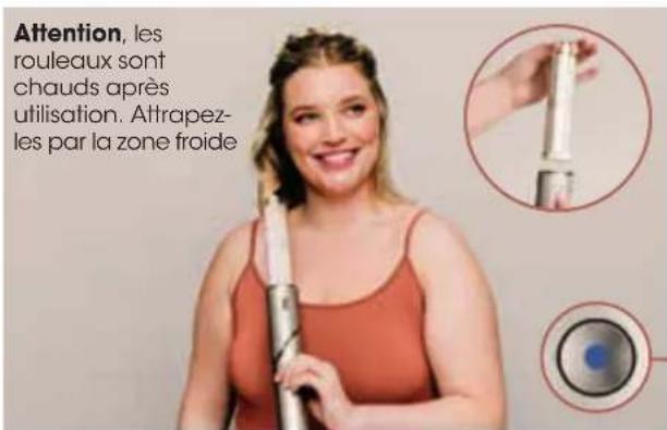 Attention, les rouleaux sont chauds après utilisation. Attrapez- les par la zone froide