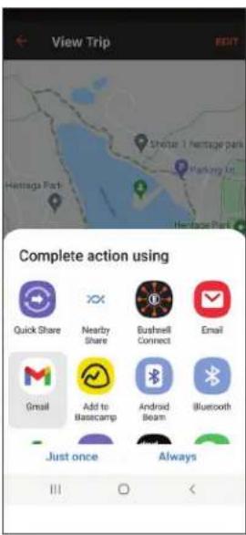 View Trip Complete action using Quick Share Nearby Share Bushwell Connect Email Gmail Add to Basecamp Android Beam Bluetooth Just once Always