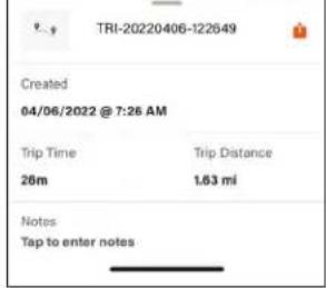 TRI-20220406-122649 Created 04/06/2022 @ 7:26 AM Trip Time Trip Distance 26m 1.63 mi Notes Tap to enter notes