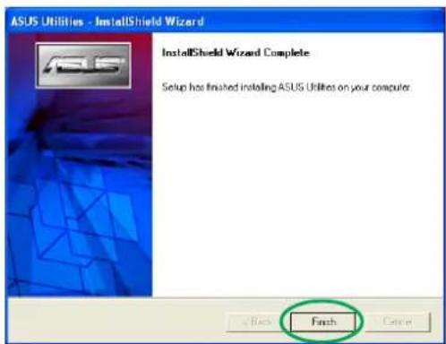 ASUS A7000/T/64M - Installation des utilitairesInstallation des utilitaires - 10