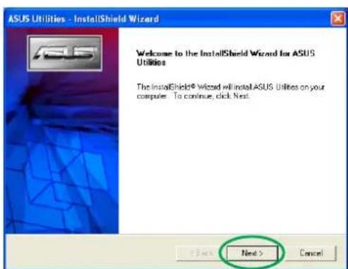 ASUS A9200SE/T/64M - Installation des utilaitairesInstallation des utilaitaires - 3