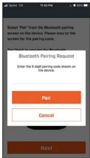 Select 'Pair' from the Bluetooth pairing screen on the device. Please stay on the screen for the pairing code. To Next! to request for Bluetooth Bluetooth Pairing Request Enter the 6 digit pairing code shown on the device. Pair Cancel Next