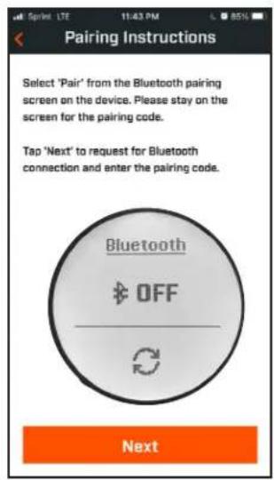 Pairing Instructions Select 'Pair' from the Bluetooth pairing screen on the device. Please stay on the screen for the pairing code. Tap 'Next' to request for Bluetooth connection and enter the pairing code. Bluetooth OFF Next