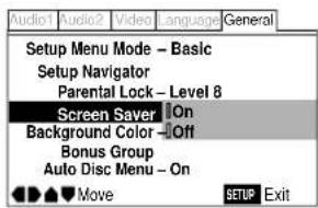 Setup Menu Mode - Basic Setup Navigator Parental Lock - Level 8 Screen Saver | On Background Color - Off Bonus Group Auto Disc Menu - On Move SETUP Exit