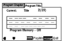 MARANTZ DV-12S1 - Move the joystick left or right to select Program Chapter or Program Title. - 2