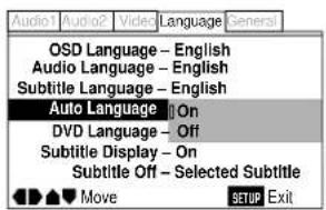 Audio1 Audio2 Video Language General OSD Language - English Audio Language - English Subtitle Language - English Auto Language On DVD Language - Off Subtitle Display - On Subtitle Off - Selected Subtitle Move SETUP Exit