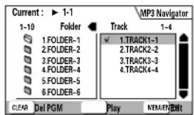 Current: ▶ 1-1 MP3 Navigator 1-10 Folder Track 1-4 1.FOLDER-1 ✓ 1.TRACK1-1 2.FOLDER-2 2.TRACK2-2 3.FOLDER-3 3.TRACK3-3 4.FOLDER-4 4.TRACK4-4 5.FOLDER-5 6.FOLDER-6 CLEAR Del PGM Play REMARKExit