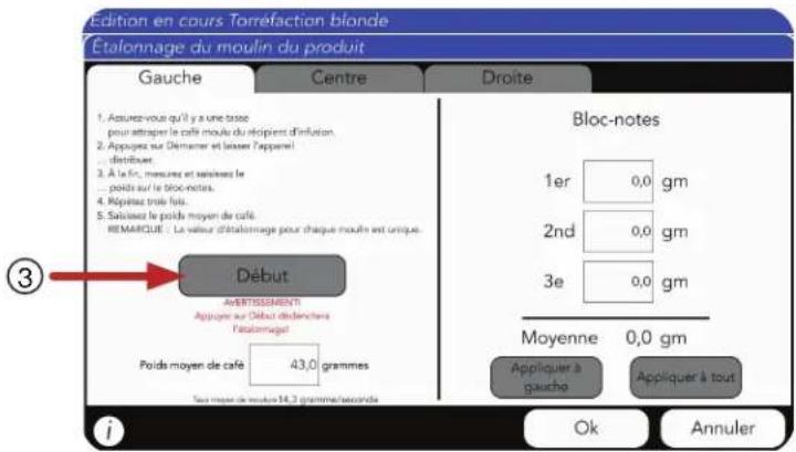 Edition en cours Torréfaction blonde Étalonnage du moulin du produit Gauge Centre Droite 1. Assume-vous qu'il y a une tasse pour attraper la café moulin du réicière d'inflation. 2. Appuyez sur Déterminer et latter (appervé) distribuer. 3. À la fit, mesures et saisées le ... poids sur le bloc-notes.…