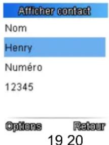 Afficher contact Nom Henry Numéro 12345 Options Retour 19 20