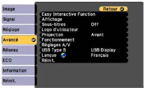 Image Signal Réglage Avancé Réseau ECO Information Réinit. Easy Interactive Function Affichage Sous-titres Off Logo d'utilisateur Avant Projection Fonctionnement Réglages A/V USB Type B USB Display Langue Français Réinit.