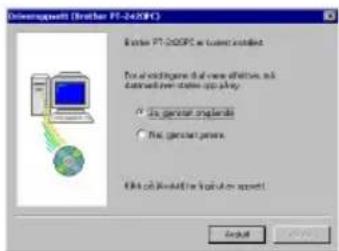 BROTHER P-Touch PT-2420PC - Hvis du valgte "Skifte ut med ny Brother PT-2420PC" eller "Installer Brother PT-2420PC": - 2