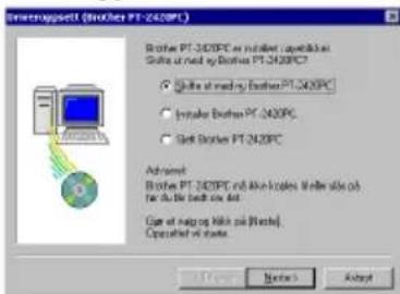 BROTHER P-Touch PT-2420PC - Skifte ut, slette eller legge til en annen skriverdriver - 3
