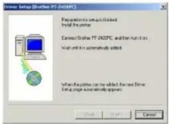BROTHER P-Touch PT-2420PC - If "Replace with new Brother PT-2420PC" or "Add Brother PT-2420PC" was selected: - 1