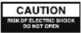 CAUTION RISK OF ELECTRIC SHOCK DO NOT OPEN
