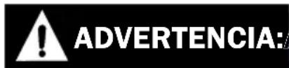 ADVERTENCIA: