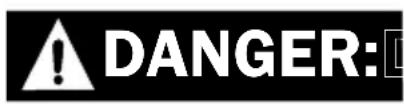 DANGER: