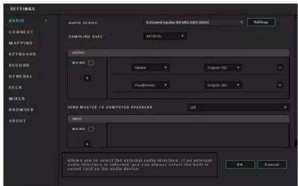 SETTINGS AUDIO CONNECT MAPPING KEYBOARD RECORD GENERAL BECK MIXER BROWSER ABOUT AUDIO SERVICE: D:\Control\signal\200 MHz\ABS (ABS) SAMPLIING DATA: 4410000 OUTPUT MODE: Master Output 152 HeadProces Output Std SEND MASTER TO COMPUTER SPEAKERS OUT MOUNT: MORE: Allows you to select the external audio interface. If no external audio selections are selected, you can always select the built-in audio card as the audio device. OK Cancel