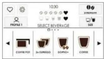 10:30 PROFILE 1 SELECT BEVERAGE COFFEE POT 2x ESPRESSO DOPPO+ COFFEE