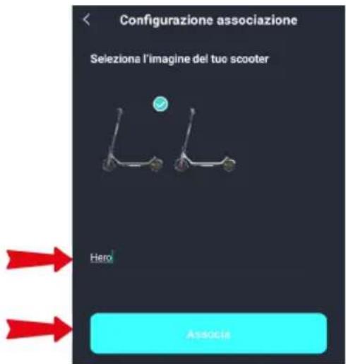 Configurazione associazione Seleziona l'imagine del tuo scooter Hero Associa