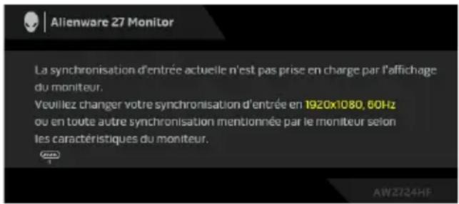 ALIENWARE AW2724HF - Messages d'avertissement OSD - 1