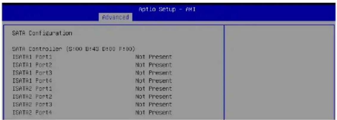 Aptio Setup - AHI Advanced SATA Configuration SATA Controller (S:00 B:43 D:00 F:00) ISATA1 Port1 Not Present ISATA1 Port2 Not Present ISATA1 Port3 Not Present ISATA1 Port4 Not Present ISATA2 Port1 Not Present ISATA2 Port2 Not Present ISATA2 Port3 Not Present ISATA2 Port4 Not Present