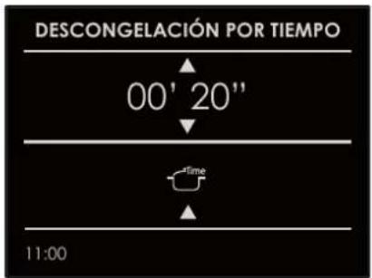 DESCONGELACIÓN POR TIEMPO 00' 20" Time 11:00