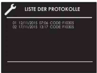LISTE DER PROTOKOLLE 01 12/11/2015 07:06 CODE: F10305 02 17/11/2015 13:17 CODE: F10305