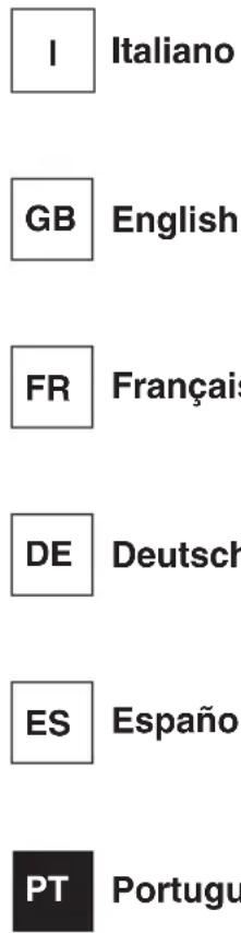 I Italiano GB English FR Français DE Deutsch ES Español PT Portugu