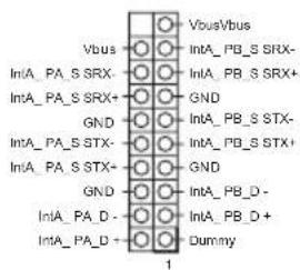 Vbus IntA_PA_S SRX- IntA_PA_S SRX+ GND IntA_PA_S STX- IntA_PA_S STX+ GND IntA_PA_D - IntA_PA_D + VousVbus IntA_PB_S SRX- IntA_PB_S SRX+ GND IntA_PB_S STX- IntA_PB_S STX+ GND IntA_PB_D - IntA_PB_D + Dummy 1