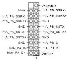 Vbus/Vbus IntA_PB_SSRX- IntA_PB_SSRX+ GND IntA_PB_SSTX- IntA_PB_SSTX+ GND IntA_PB_D- IntA_PB_D+ Dummy 1