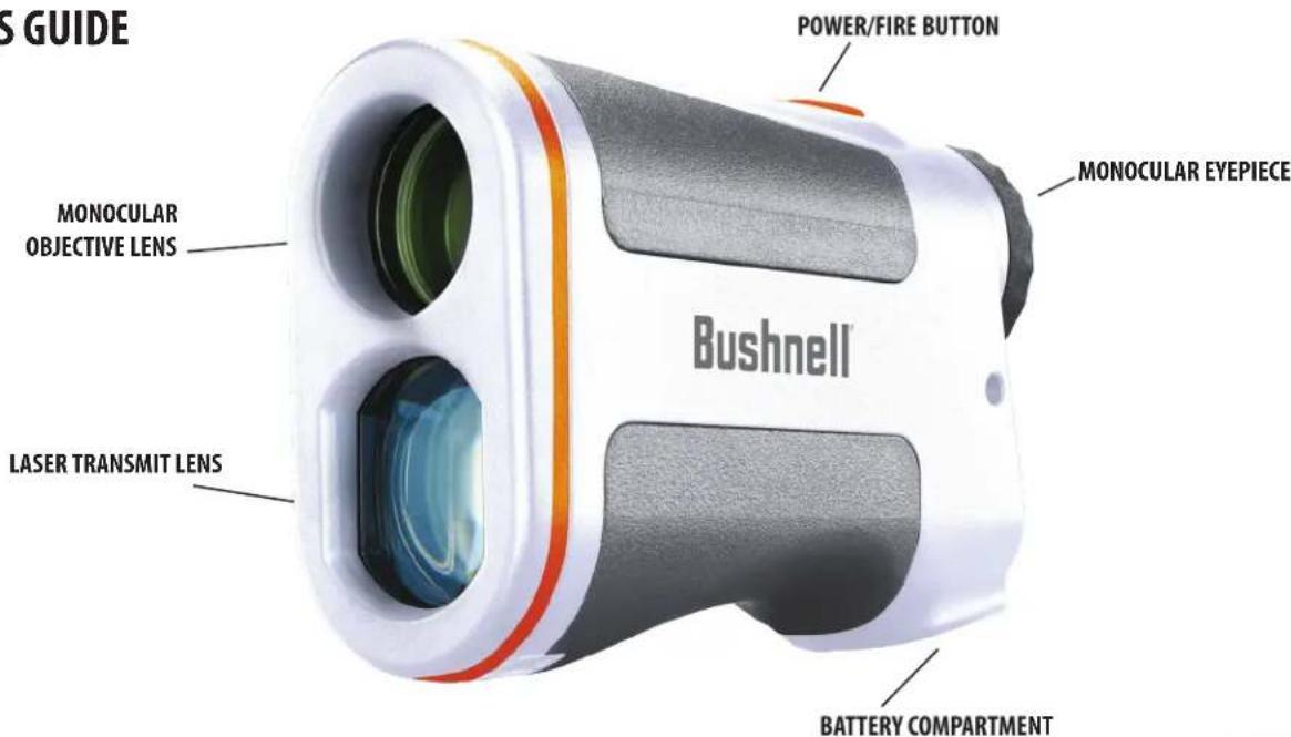 S GUIDE POWER/FIRE BUTTON MONOCULAR EYEPiece MONOCULAR OBJECTIVE LENS Bushnell® LASER TRANSMIT LENS BATTERY COMPARTMENT