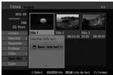 Titres - Image DVD-VI 20M EG Dispo. Locking Checker Suppressor Postager Editor Asset Info Copy Title 1 Title 2 00:04:34 01/01 00:19:01 Selection Info lect. Newr. Gsta lect. Select. Info. List de lect. Sa Former