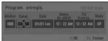 Program. enregis. Médias Caval Date Hours de début Fin d'aveny Made HDD CA 50 01/01 Lon 12: 22 AM 12: 52 AM SP OK Former