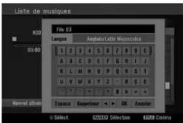 Liste de musiques File 03 HDD 80:00 Lungs Amplitude/Late Monoculos 1 2 3 4 5 6 7 8 9 10 A B C D E F G H I J X L M N O P Q R S I U V W X Y Z - A S O - - - - - - - - - - Newel album Esplice Suppressor - OK Annonor © Select GBX3D Selection IEEE Creims